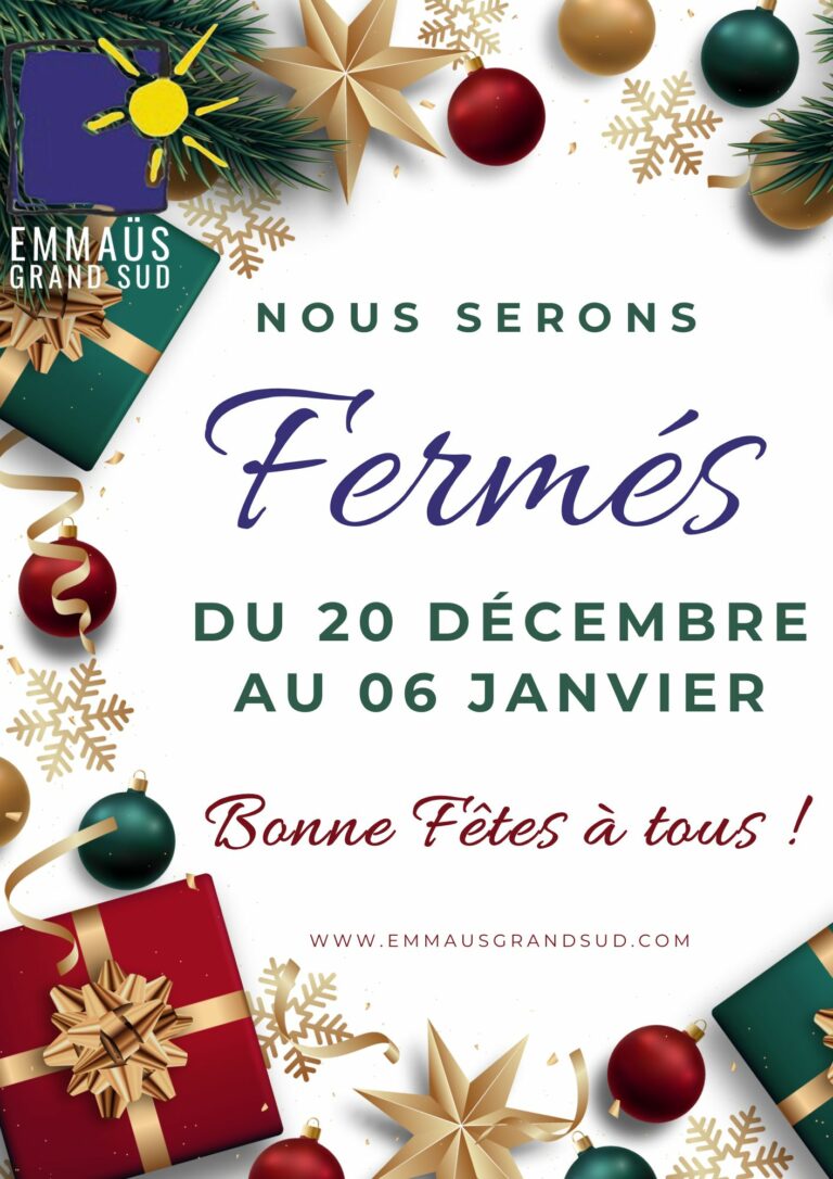 Fermeture annuelle d&rsquo;Emmaüs Grand Sud